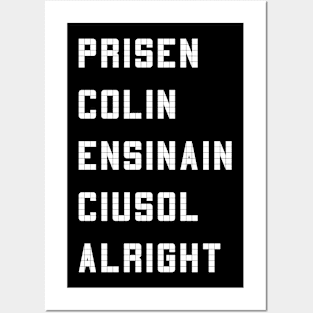 prisencolinensinainciusol Posters and Art